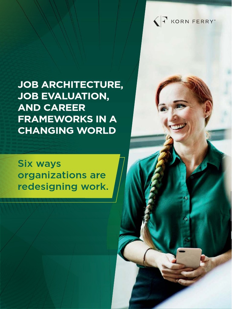 Korn Ferry Work Redesigning Action Plan | PDF | Salary | Evaluation