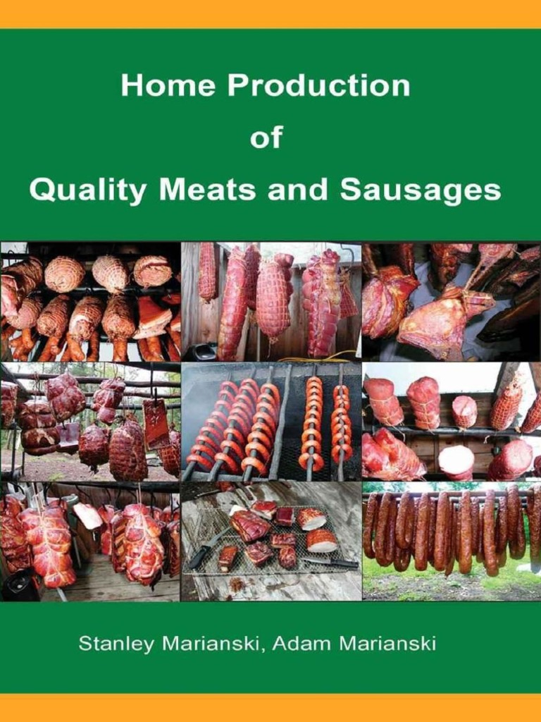 Home Production of Quality Meats and Sausages (PDFDrive) | PDF | Curing ...