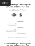 Automated Image Captioning With Convnets and Recurrent Nets: Andrej Karpathy, Fei-Fei Li