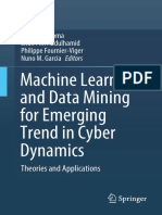 Machine Learning and Data Mining For Emerging Trend in Cyber Dynamics - Theories and Applications