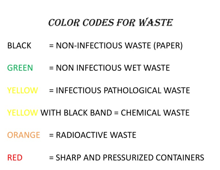 Waste Color Coding in Hospitals | PDF | Science & Mathematics
