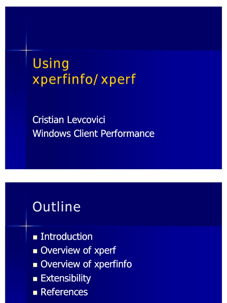 Xperf Usage and Troubleshooting Guide | PDF | Device Driver | Kernel ...
