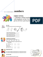 Lesson 3 Ordinal Numbers: Objectives: - Identifies Ordinal Numbers From 1st To 100th