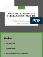 Multidrug-Resistant Tuberculosis (MDR-TB) : Presenter: Mesay Assefa (MD, R1)