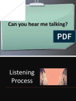 Can You Hear Me Talking?