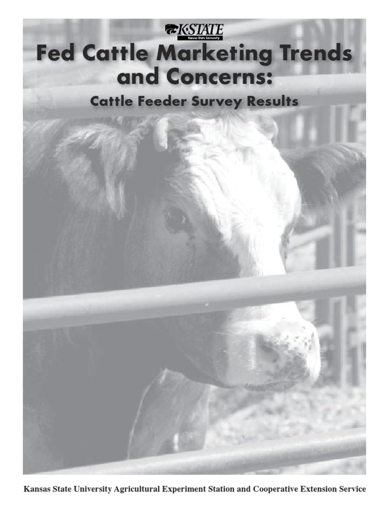 Fed Cattle Marketing Trends and Concerns Cattle Feeder Survey Results