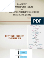 Diabetic Ketoacidosis (Dka) & Hyperosmolar Hyperglycemic Syndrome (HHS)