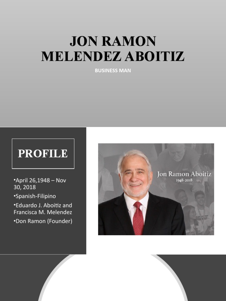 Jon Ramon Melendez Aboitiz: Business Man | PDF