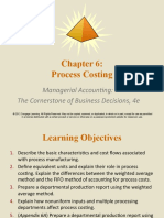 Process Costing: Managerial Accounting: The Cornerstone of Business Decisions, 4e