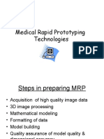 Medical Rapid Prototyping Technologies