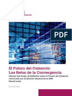 El Futuro Del Comercio. Los Retos de La Convergencia Autor Grupo de Reflexión Sobre El Futuro Del Comercio