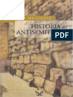 Gerald Messadié - Historia Del Antisemitismo