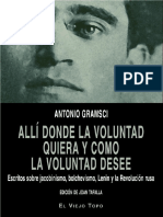 Allí Donde La Voluntad Quiera y Como La Voluntad Desee Escritos