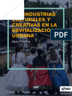 Las Industrias Culturales y Creativas en La Revitalización Urbana Guía Práctica