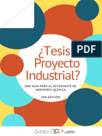 Tesis o Proyecto Industrial - Una guía para el estudiante de Ingeniería Química. Segunda Edición