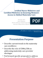 The Role of Certified Nurse-Midwives and Certified Midwives in Ensuring Women's Access To Skilled Maternity Care