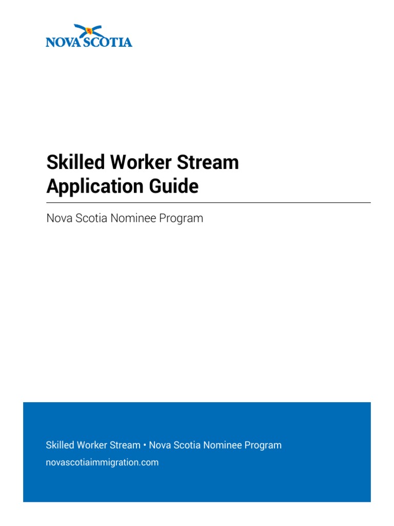 Nova Scotia Skilled Worker Stream Guide | PDF | Employment | Travel Visa