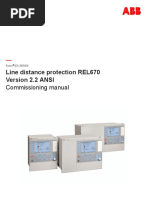 1MRK506371-UUS - en - J - Commissioning Manual, Line Distance Protection REL670 Version 2.2 ANSI