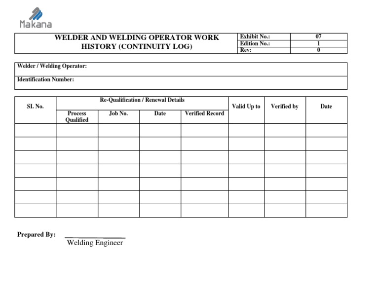7.Exhibit7.Welder and Welding Operator Work History (Continuity Log) PDF