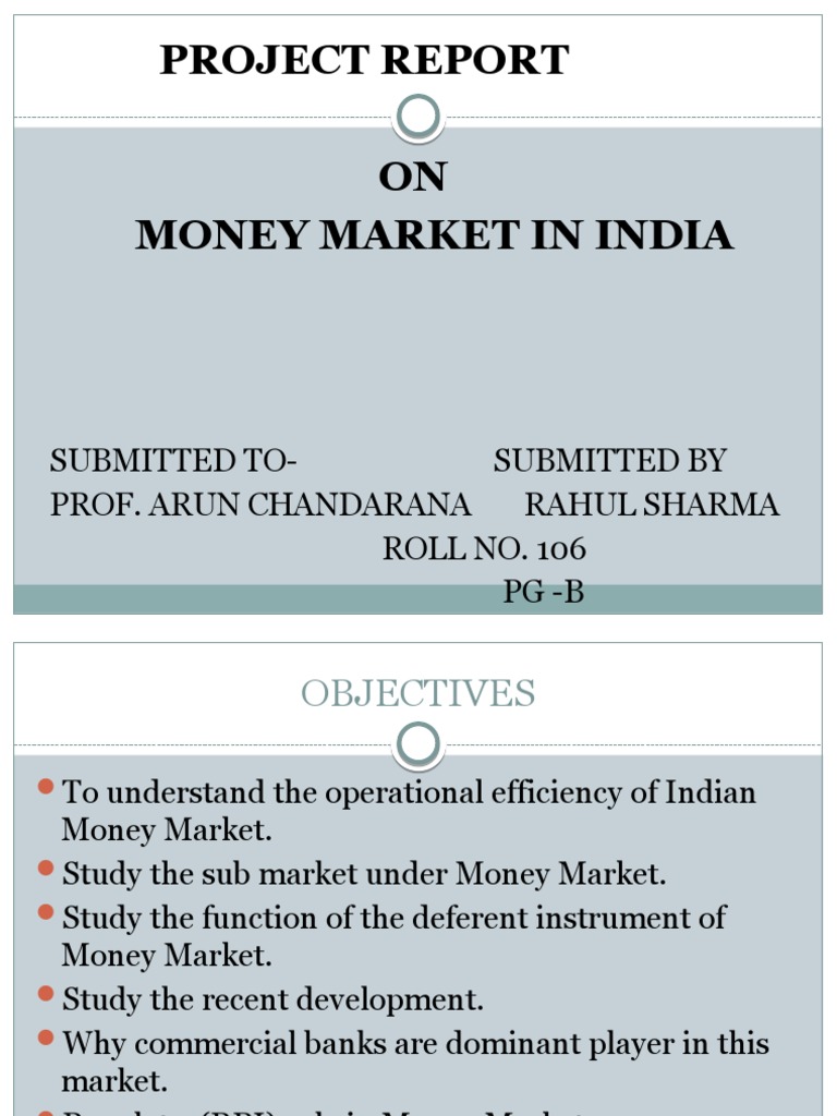Money Market in India | PDF | Repurchase Agreement | Securities (Finance)