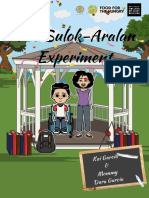 The Sulok Aralan Experiment