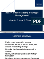 Henry: Understanding Strategic Management: Chapter 1: What Is Strategy?