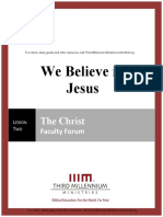 We Believe in Jesus: The Christ