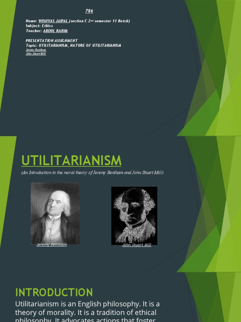 Utilitarianism Presentation Assignment | PDF | Utilitarianism | John ...