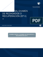 Examen Final Examen de Rezagados O Recuperación (Ep Ii)