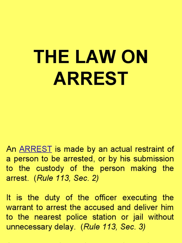 Understanding Arrest Laws and Procedures | PDF | Arrest | Search Warrant