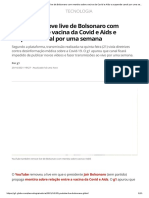 YouTube Remove Live de Bolsonaro Com Mentira Sobre Vacina Da Covid e Aids e Suspende Canal Por Uma Semana - Tecnologia - G1