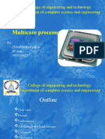 Multicore Processor: College of Engineering and Technology Department of Computer Science and Engineering