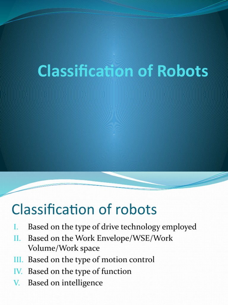 Classification of Robots | PDF | Actuator | Robot