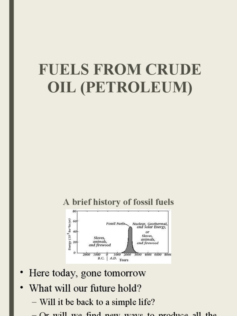 Fuels From Crude Oil Petroleum Pdf Petroleum Natural Gas