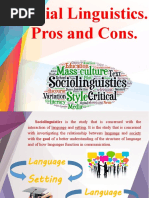 Social Linguistics. Pros and Cons