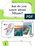 What Do You Know About Miami?