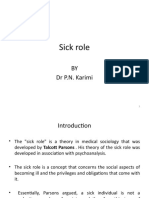 Sick Role: BY DR P.N. Karimi