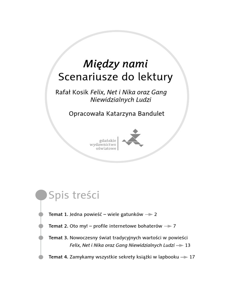 Felix Net I Nika Cykl Lekcji Felix Net I Nika Oraz Gang Niewidzalnych Ludzi Scenariusze Lekcji PDF | PDF