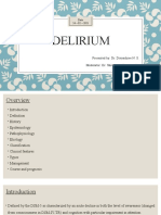 Delirium: Date: 24 - 02 - 2021