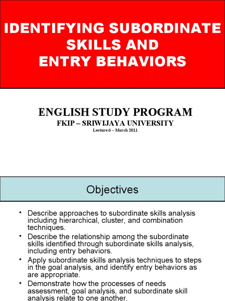 Identifying Subordinate Skills and Entry Behaviors: English Study ...