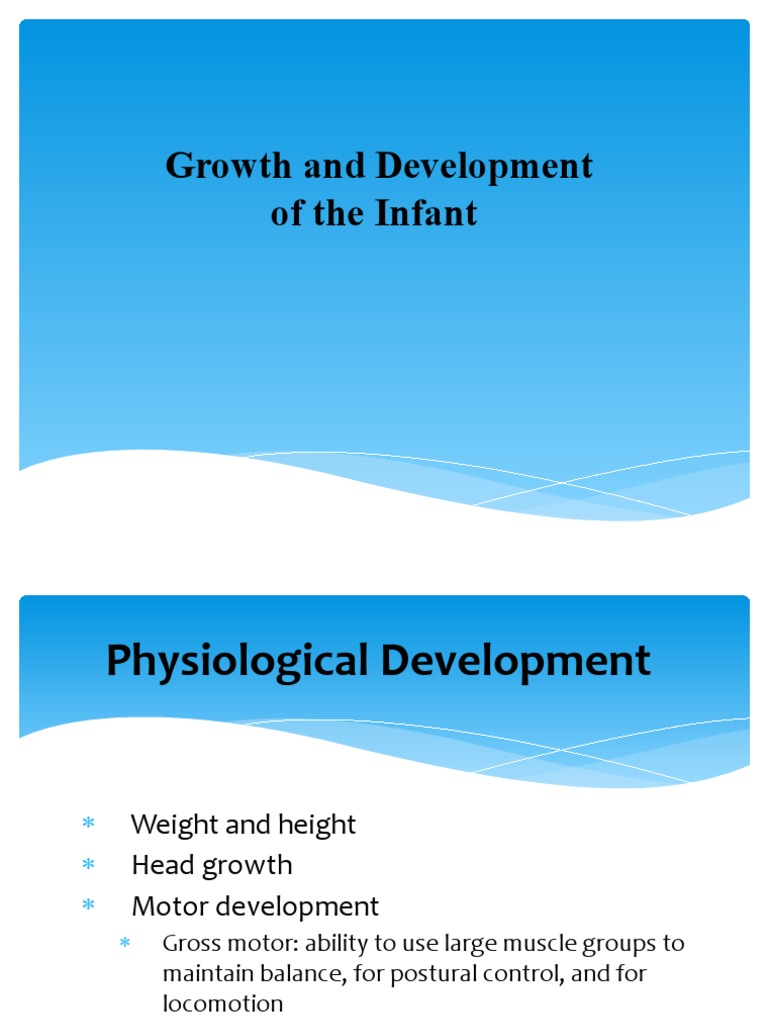 Growth and Development (INFANT) | PDF | Infants | Cognitive Development