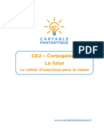 CE2 - Le Cahier Pour La Classe - Le Futur