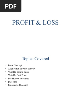PROFIT & LOSS