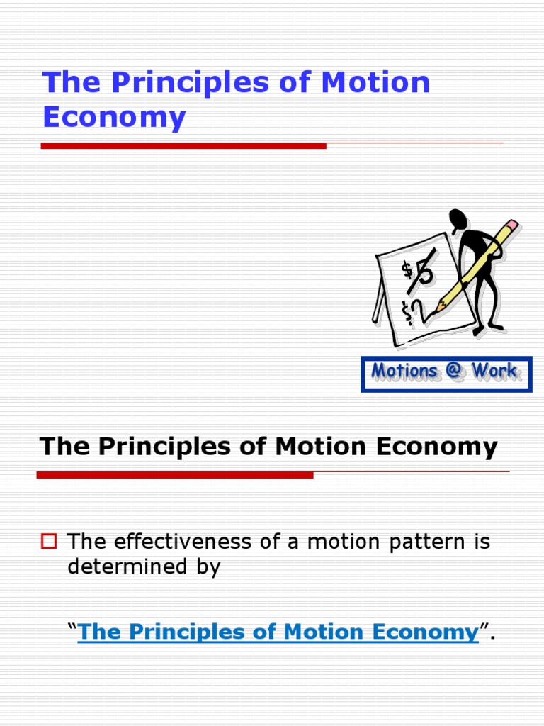 Principles of Motion Economy at Work | PDF | Sewing Machine | Sewing