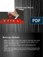 1 - Etika, Profesi Dan Moral Part 3