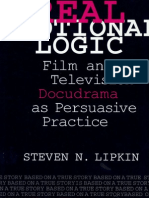 Real Emotional Logic-Film and Television Docudrama as Persuasive Practice