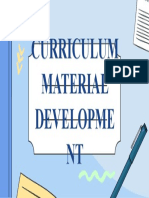 Curriculum Material Developme NT