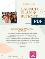 #Nofilterneeded: Launch Plan & Budget