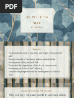 The Political Self: By: Group 4