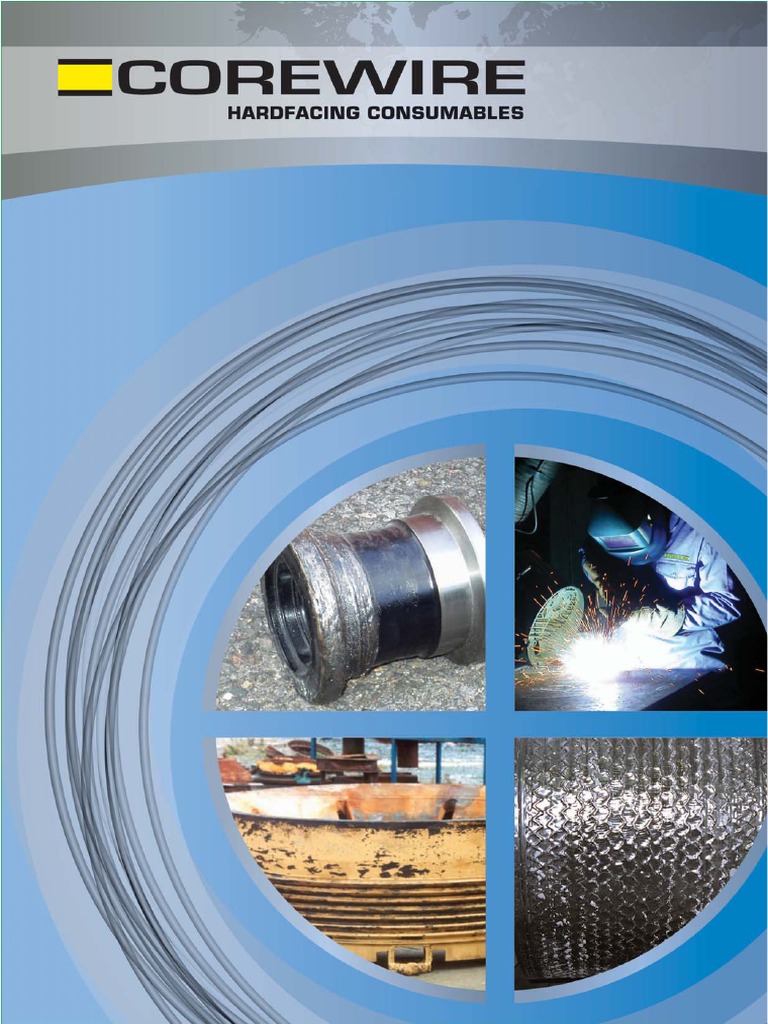 Corewire Hardfacing Consumables Guide | PDF | Welding | Construction